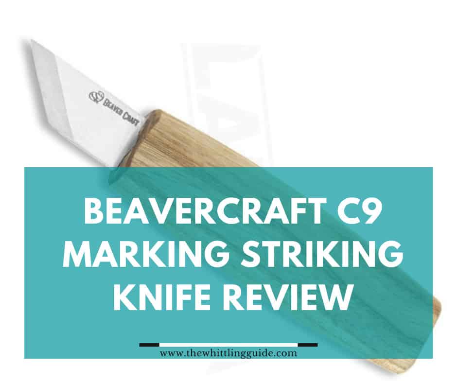 Beavercraft C9 Marking Striking Knife Review