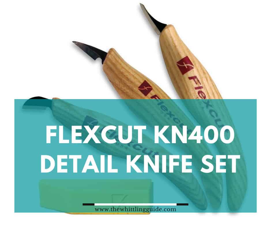 Flexcut KN400 Detail Knife Set Review